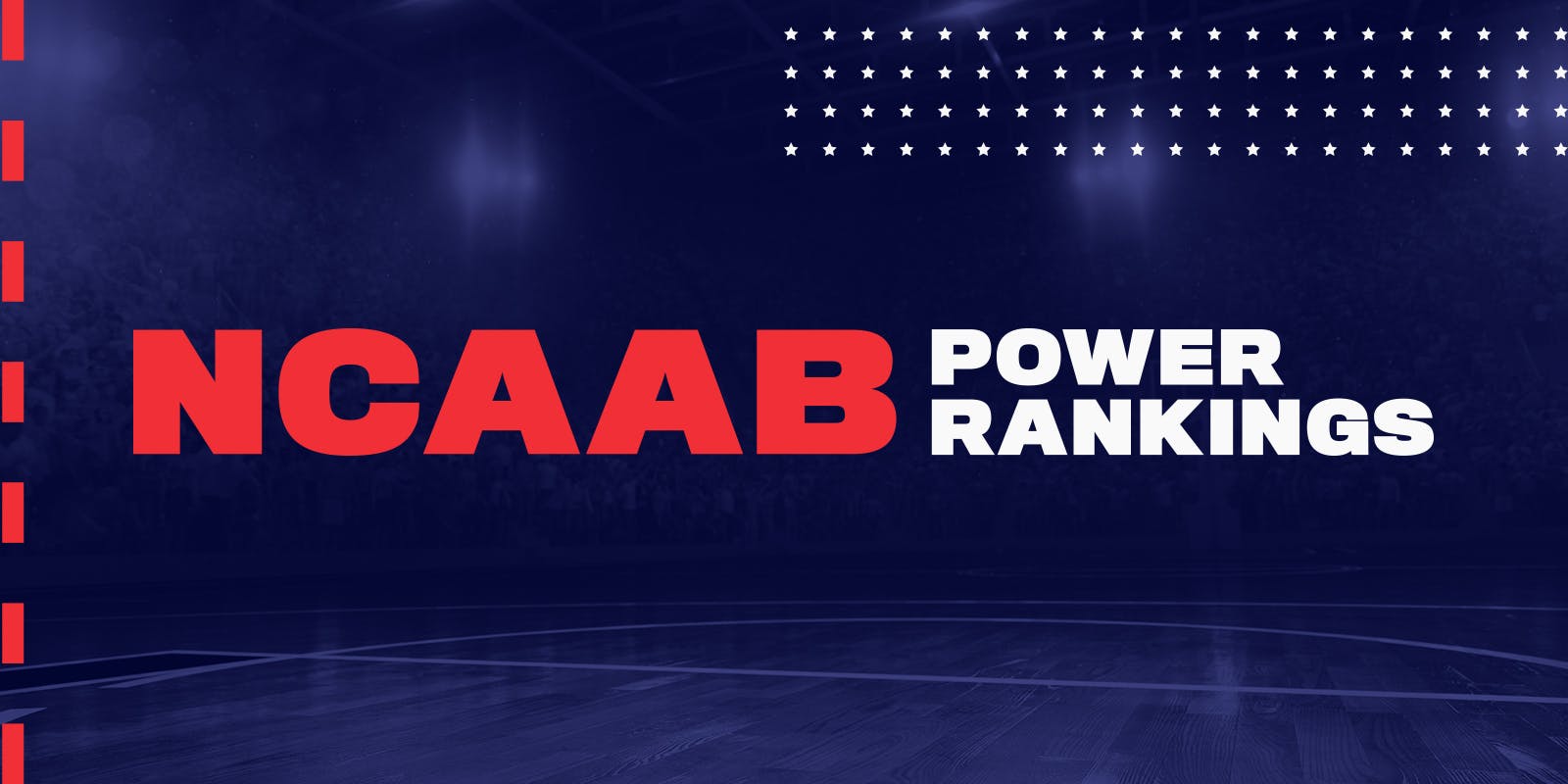 NCAAB Power Rankings